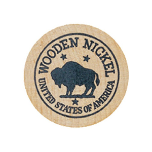 WOODEN NICKEL, 2 SIDED IMPRINT